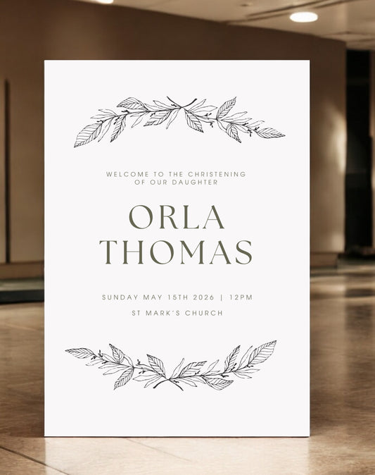 Orla Botanical Christening Welcome Sign