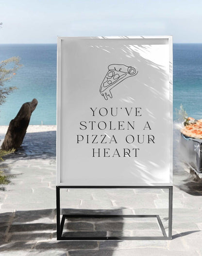 Stolen A Pizza Our Heart Sign - Ivy and Gold Wedding Stationery -  