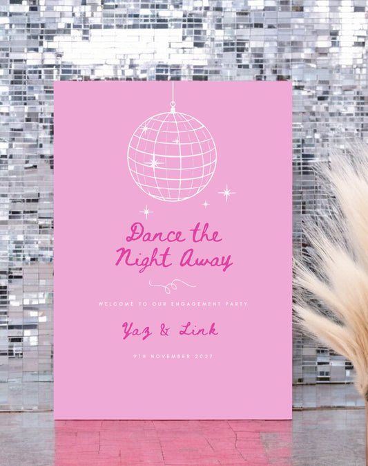 Yaz Dance The Night Away Engagement Party Sign - Ivy and Gold Wedding Stationery